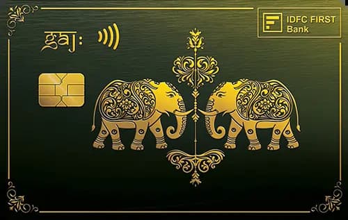 IDFC FIRST Gaj Credit Card card